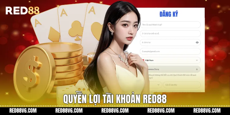 Quyền lợi tài khoản RED88