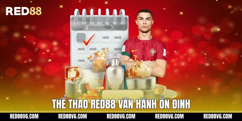 Thể Thao RED88 - Trải Nghiệm Trực Tuyến Ổn Định, Nhất Quán 1 Thể thao RED88 vận hành ổn định