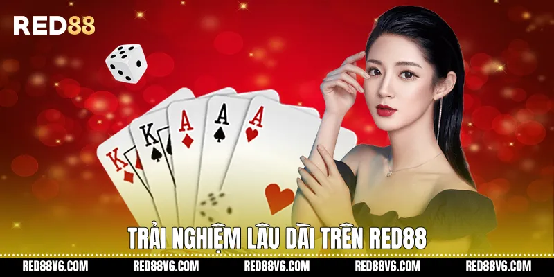 Game bài RED88 Trực Tuyến Ổn Định Và Nhất Quán Trên RED88 3 Trải nghiệm lâu dài trên RED88
